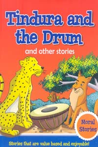 Tindura and the Drum and other stories (Moral Stories)